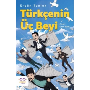 Türkçenin Üç Beyi