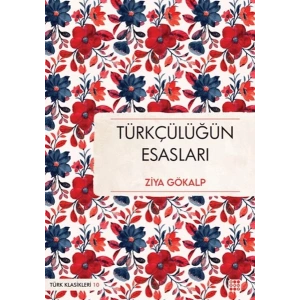 Türkçülüğün Esasları