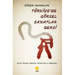 Türkiyede Görsel Sanatlar Dersi