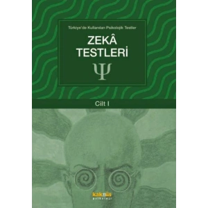 Türkiyede Kullanılan Psikolojik Testler Cilt 1 - Zeka Testleri