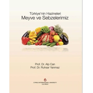 Türkiyenin Hazineleri Meyve ve Sebzelerimiz