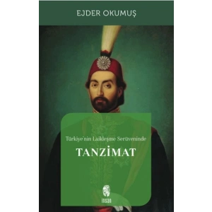 Türkiyenin Laikleşme Serüveninde Tanzimat