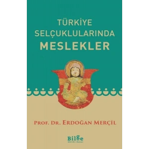 Türkiye Selçuklularında Meslekler