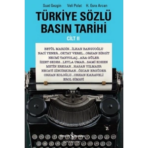 Türkiye Sözlü Basın Tarihi - Cilt 2