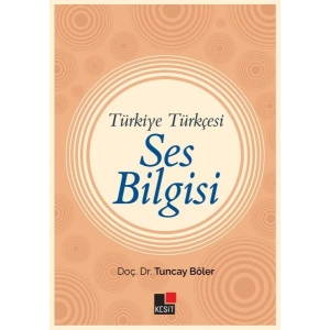Türkiye Türkçesi Ses Bilgisi