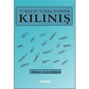 Türkiye Türkçesinde Kılınış