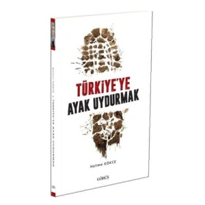 Türkiyeye Ayak Uydurmak