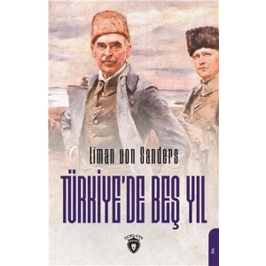 Türkiye’de Beş Yıl