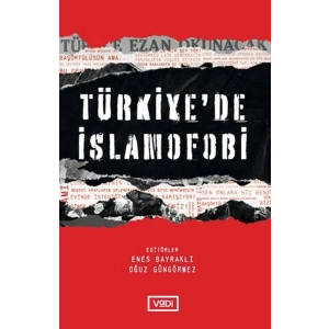 Türkiye’de İslamofobi