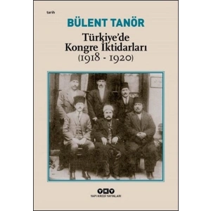 Türkiye’de Kongre İktidarları