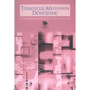 Türkiye’de Medyanın Dönüşümü