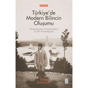 Türkiye’de Modern Bilincin Oluşumu