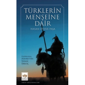 Türklerin Menşeine Dair