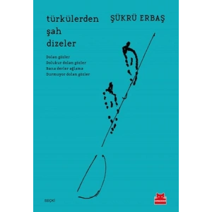Türkülerden Şah Dizeler