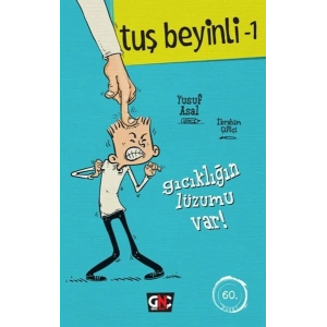Tuş Beyinli 1 - Gıcıklığın Lüzumu Var (Ciltli)