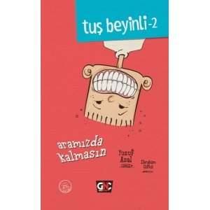 Tuş Beyinli 2 - Aramızda Kalmasın