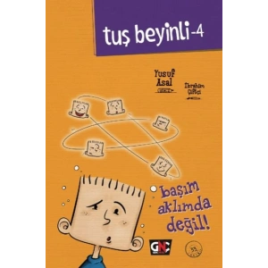 Tuş Beyinli 4 - Başım Aklımda Değil (Ciltli)
