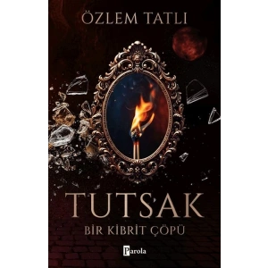 Tutsak - Bir Kibrit Çöpü