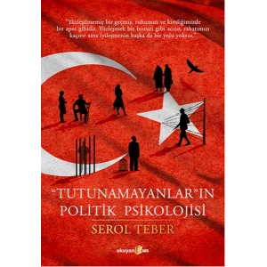 Tutunamayanların Politik Psikolojisi