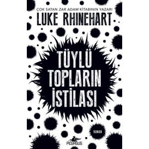 Tüylü Topların İstilası