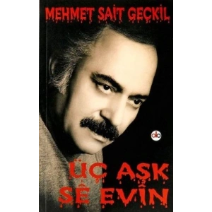 Üç Aşk - Se Evin