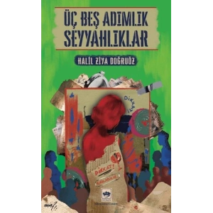 Üç Beş Adımlık Seyyahlıklar