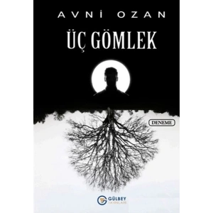 Üç Gömlek