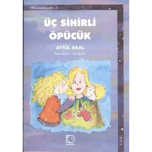 Üç Sihirli öpücük