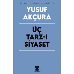 Üç Tarz-ı Siyaset