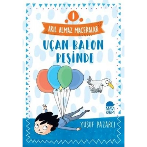 Uçan Balon Peşinde - 1 Akıl Almaz Maceralar 4. Sınıf