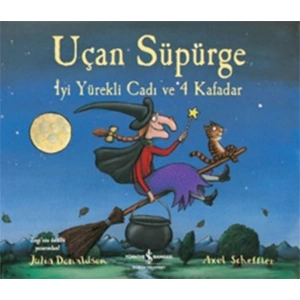 Uçan Süpürge - İyi Yürekli Cadı ve 4 Kafadar