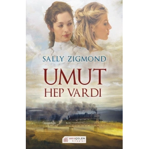 Umut Hep Vardı