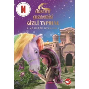 Unicorn Akademisi - Gizli Tapınak ve Diğer Öyküler