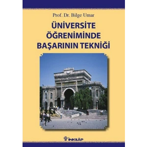 Üniversite Öğreniminde Başarının Tekniği