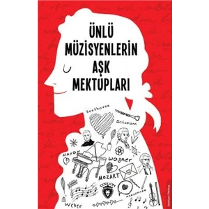 Ünlü Müzisyenlerin Aşk Mektupları