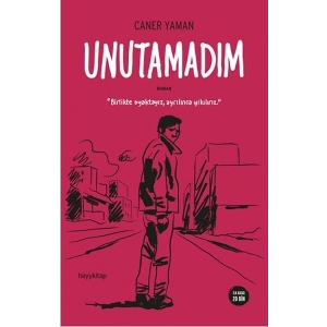 Unutamadım