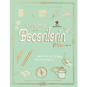 Unutulmuş Becerilerin El Kitabı