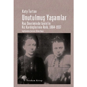 Unutulmuş Yaşamlar