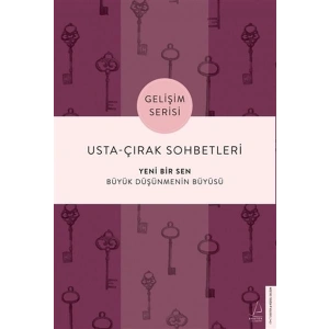 Usta-Çırak Sohbetleri: Yeni Bir Sen