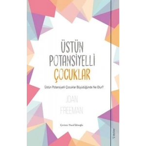 Üstün Potansiyelli Çocuklar