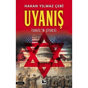 Uyanış İsrail’in Şifresi