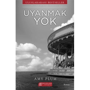 Uyanmak Yok