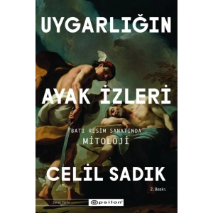 Uygarlığın Ayak İzleri - Batı Resim Sanatında Mitoloji