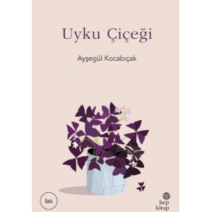 Uyku Çiçeği