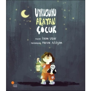 Uykusunu Arayan Çocuk