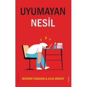 Uyumayan Nesil