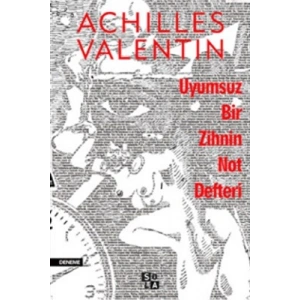 Uyumsuz Bir Zihnin Not Defteri