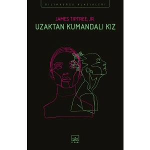 Uzaktan Kumandalı Kız