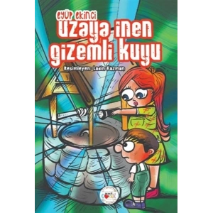 Uzaya İnen Gizemli Kuyu