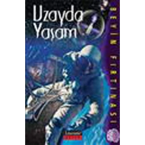 Uzayda Yaşam / Beyin Fırtınası